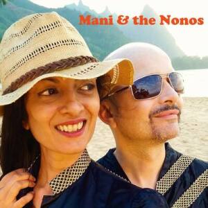 Mani and the Nonos